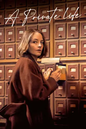 Poster to the movie "A Private Life" #762497