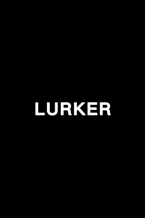 Poster to the movie "Lurker" #779629