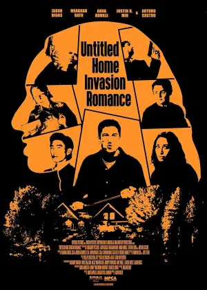 Poster to the movie "Untitled Home Invasion Romance" #533897