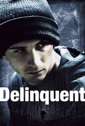 Poster to the movie "Delinquent" #745320