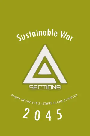 Poster to the movie "Ghost in the Shell: SAC_2045 Sustainable War" #322233