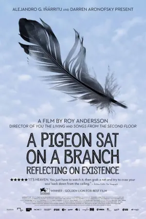 Poster to the movie "A Pigeon Sat on a Branch Reflecting on Existence" #258711