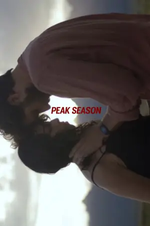 Poster to the movie "Peak Season" #707337