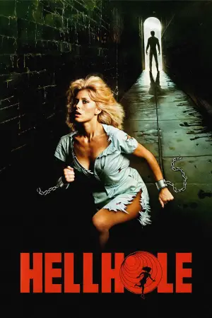 Poster to the movie "Hellhole" #744566