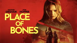 Backdrop to the movie "Place of Bones" #865450