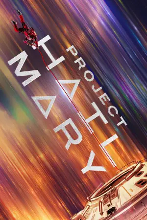 Poster to the movie "Project Hail Mary" #746241