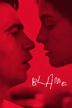Poster to the movie "Blame" #357369