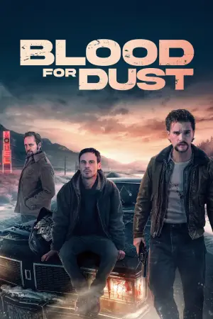 Poster to the movie "Blood for Dust" #678658
