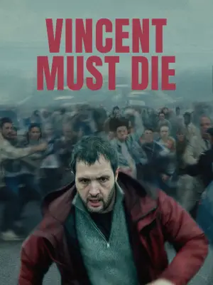 Poster to the movie "Vincent Must Die" #758178
