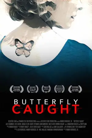 Poster to the movie "Butterfly Caught" #733480