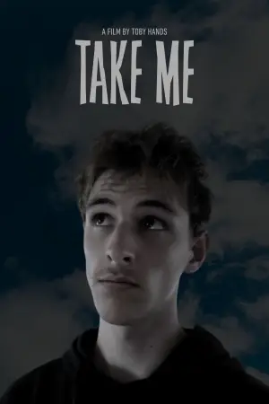 Poster to the movie "Take Me" #776621