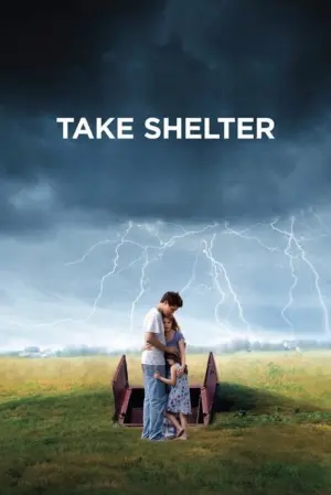 Poster to the movie "Take Shelter" #243370