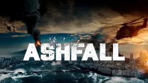 Backdrop to the movie "Ashfall" #805381