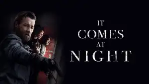 Backdrop to the movie "It Comes at Night" #950535