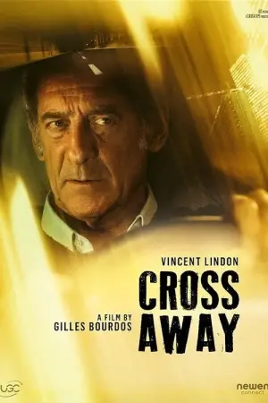 Poster to the movie "Cross Away" #541865