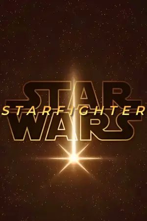 Poster to the movie "Star Wars: Starfighter" #914891