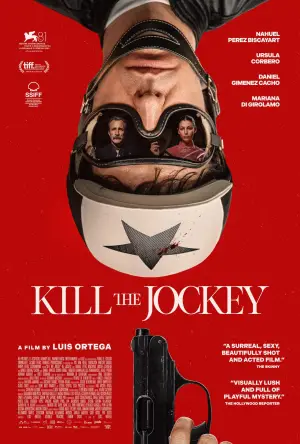 Poster to the movie "Kill the Jockey" #634142