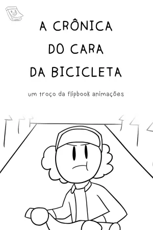 A Crônica do Cara da Bicicleta