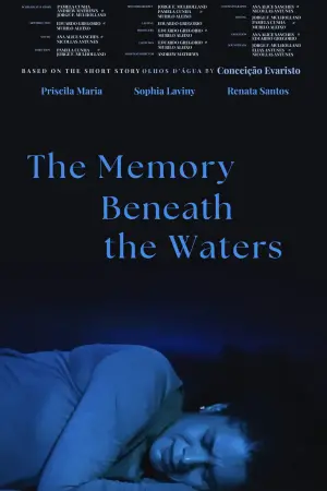 Poster to the movie "The Memory Beneath the Waters" #543351