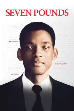 Poster to the movie "Seven Pounds" #205068