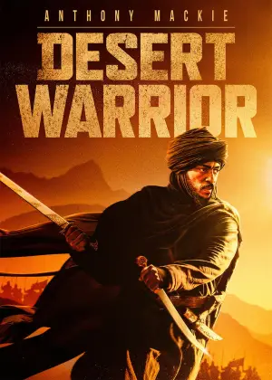 Poster to the movie "Desert Warrior" #815924