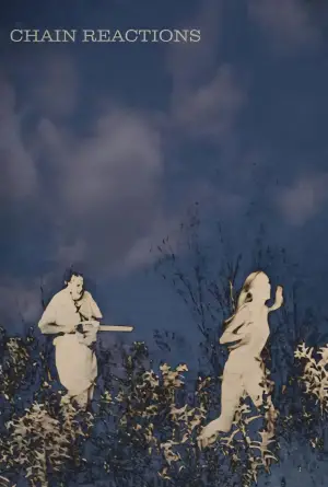 Poster to the movie "Chain Reactions" #669036