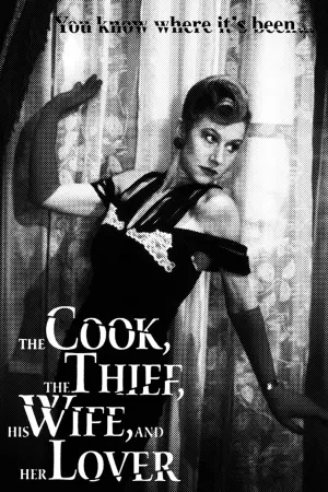 Poster to the movie "The Cook, the Thief, His Wife & Her Lover" #484829