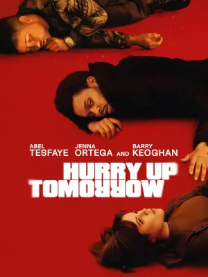 Poster to the movie "Hurry Up Tomorrow" #593970