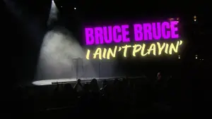 Backdrop to the movie "Bruce Bruce: I Ain