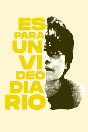Poster to the movie "Es Para Un Videodiario" #543380