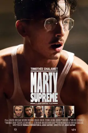 Poster to the movie "Marty Supreme" #760795