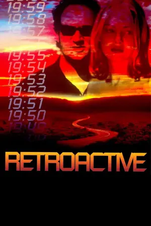 Poster to the movie "Retroactive" #619261