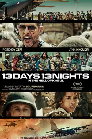 Poster to the movie "13 Days, 13 Nights: In the Hell of Kabul" #535346