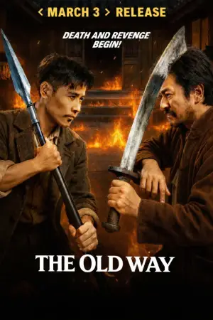 Poster to the movie "The Old Way" #652498