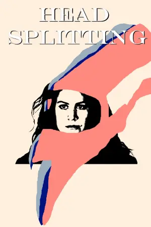 Movie poster "Head Splitting"