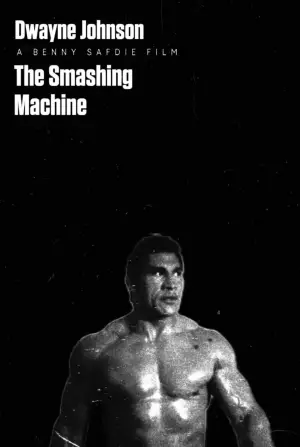 Poster to the movie "The Smashing Machine" #526492