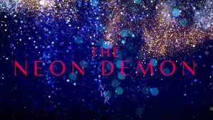 Backdrop to the movie "The Neon Demon" #715999