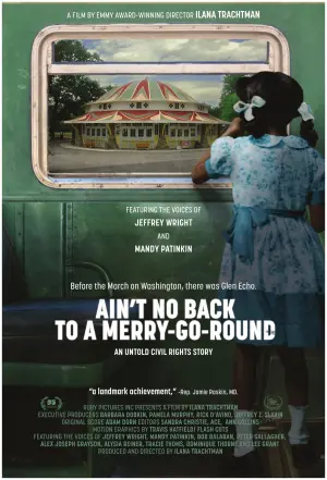 Poster to the movie "Ain’t No Back to a Merry-Go-Round" #469907