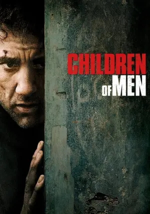 Poster to the movie "Children of Men" #205133