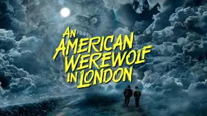 Backdrop to the movie "An American Werewolf in London" #811511