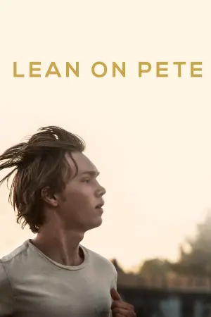 Poster to the movie "Lean on Pete" #252427