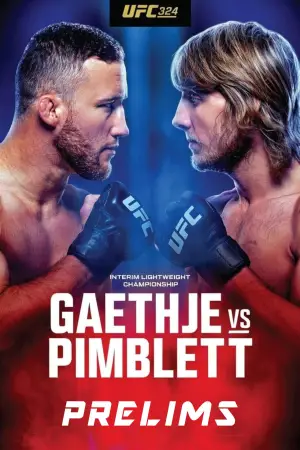 Poster to the movie "UFC 324: Gaethje vs. Pimblett" #540950