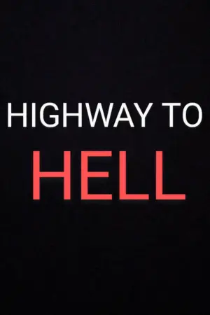 Poster to the movie "Highway to Hell" #199264