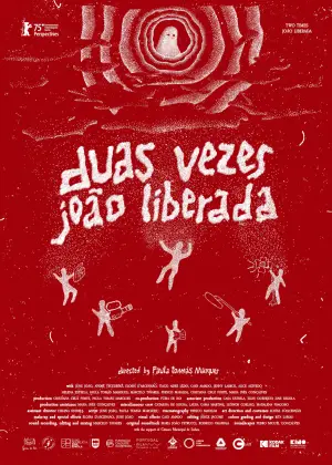 Poster to the movie "Two Times João Liberada" #830410