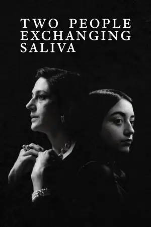 Poster to the movie "Two People Exchanging Saliva" #779167