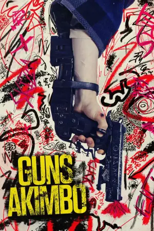 Poster to the movie "Guns Akimbo" #711557