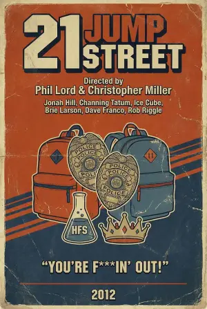 Poster to the movie "21 Jump Street" #802595