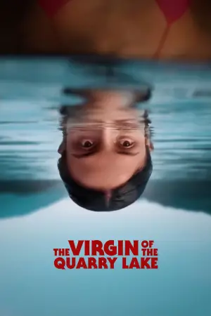 Poster to the movie "The Virgin of the Quarry Lake" #540482