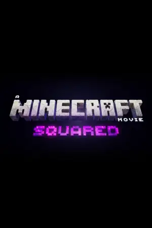Poster to the movie "A Minecraft Movie 2" #912671