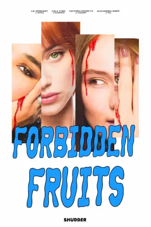 Poster to the movie "Forbidden Fruits" #793962